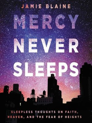 cover image of Mercy Never Sleeps